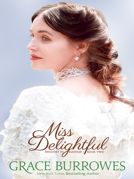 Title details for Miss Delightful by Grace Burrowes - Available